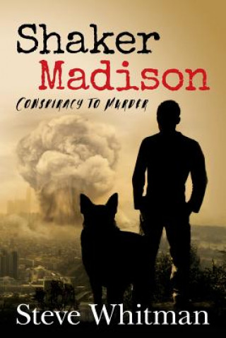 Shaker Madison: Conspiracy to Murder