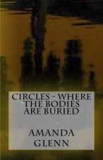 Circles - Where The Bodies Are Buried