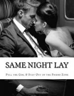 Same Night Lay