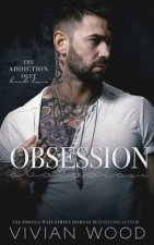 Obsession: Addiction Duet Book 2
