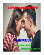 Little Arguments!: A coloring book for caring adults