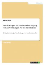 Zweifelsfragen bei der Berücksichtigung von Aufwendungen für ein Erststudium