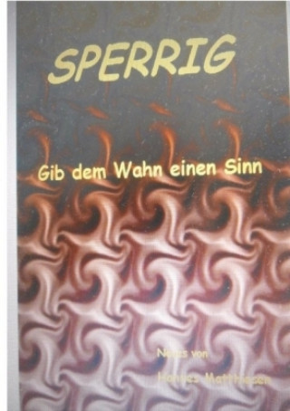 Sperrig