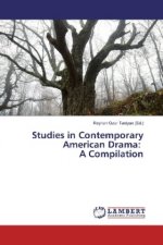 Studies in Contemporary American Drama: A Compilation