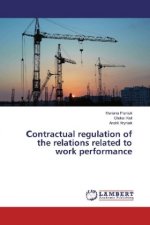 ontractual regulation of the relations related to work performance