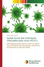 Saude bucal dos individuos infectados pelo virus HTLV-1