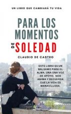 Para los momentos de SOLEDAD: Cómo dejar de sentir ese miedo a estar solos