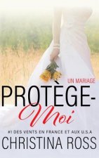 Prot?ge-Moi: Un Mariage