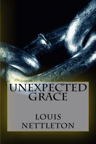 Unexpected Grace