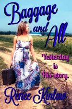 Baggage and All: Yesterday Is His-Story
