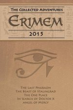 Erimem - The Collected Adventures 2015