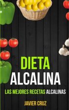 Dieta alcalina: Las Mejores Recetas Alcalinas