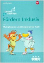 Multiplizieren und Dividieren bis 1000