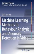Machine Learning Methods for Behaviour Analysis and Anomaly Detection in Video