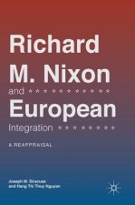 Richard M. Nixon and European Integration