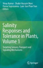 Salinity Responses and Tolerance in Plants, Volume 1