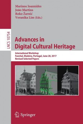 Advances in Digital Cultural Heritage