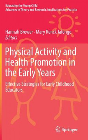 Physical Activity and Health Promotion in the Early Years