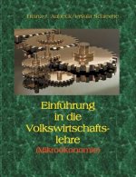 Einfuhrung in die Volkswirtschaftslehre (Mikrooekonomie)