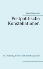 Postpolitische Konstellationen