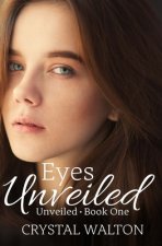 Eyes Unveiled