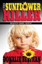 The Sunflower Killer