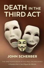 Death in the Third ACT