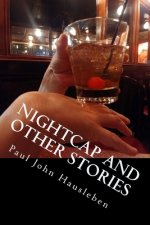 Nightcap and Other Stories