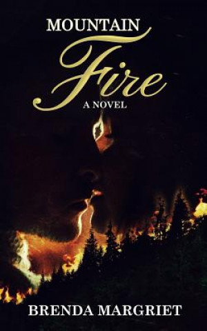 Mountain Fire