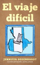 viaje dificil