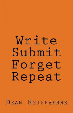 Write, Submit, Forget, Repeat
