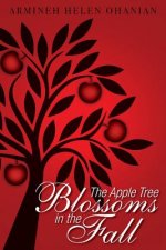 Apple Tree Blossoms in the Fall