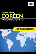 Apprendre le coreen - Rapide / Facile / Efficace