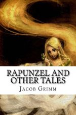 Rapunzel and Other Tales