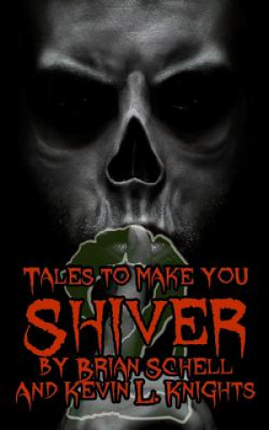 Tales to Make You Shiver Volume 2