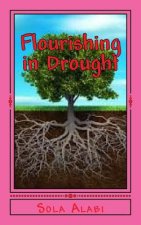 Flourishing in Drought: A Sure Solution to Economic Crisis