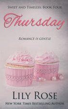 Thursday (Sweet Romance)