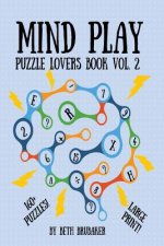 Mind Play: Puzzle lovers Book Vol. 2