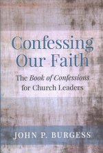 Confessing Our Faith