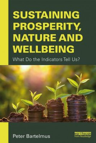 Sustaining Prosperity, Nature and Wellbeing