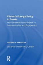 Clinton's Foreign Policy in Russia