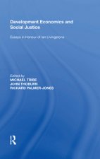 Development Economics and Social Justice