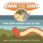Amazing Adventures of Zion The Lion