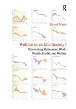 Welfare in an Idle Society?