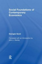 Social Foundations of Contemporary Economics