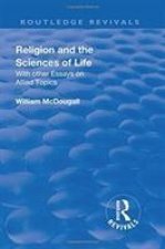 Religion and the Sciences of Life