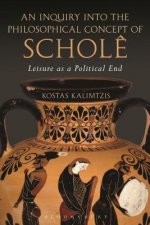 Inquiry into the Philosophical Concept of Schole