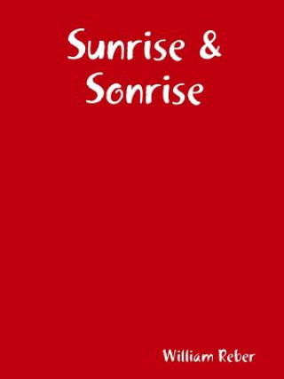 Sunrise & Sonrise