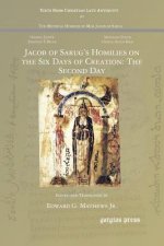 Jacob of Sarug's Homilies on the Six Days of Creation: The Second Day