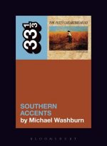 Tom Petty's Southern Accents